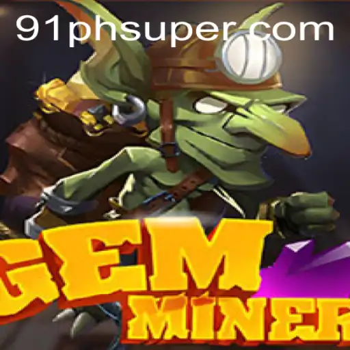 Exploring GemMiner: A Unique Gaming Experience with 91ph